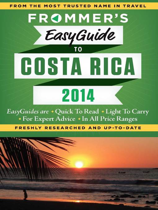 Title details for Frommer's EasyGuide to Costa Rica 2014 by Eliot Greenspan - Wait list